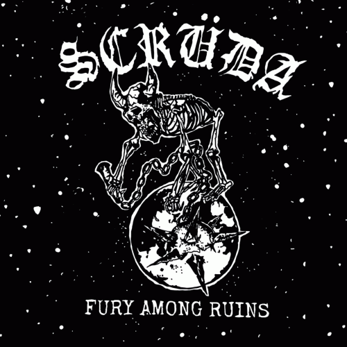 Scrüda : Fury Among Ruins